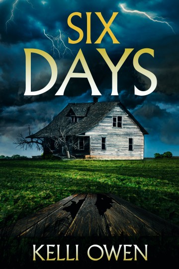 Six Days, by Kelli Owen: Cemetery Dance Publications